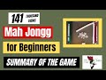 Mah Jongg for Beginners 3 - American - Summary of the Game