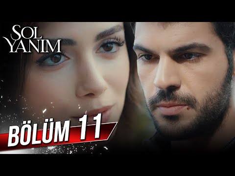 Sol Yanım 11. Bölüm🏆 (Full HD)
