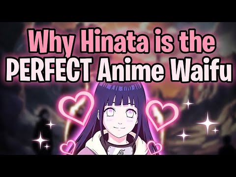 Why Hinata is the PERFECT Anime Waifu of All Time