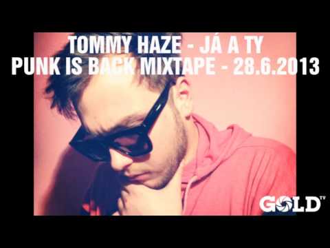Tommy Haze -  Já a Ty