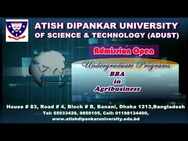 Atish Dipankar University of Science and Technology video #2