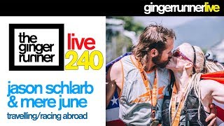 GRL #240 | Jason Schlarb &amp; Meredith Edwards - Racing in Oman, China &amp; more!