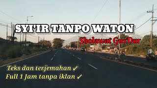 Download lagu SYI'IR TANPO WATON | Sholawat Gusdur Full 1 HOUR without ads mp3 Download lagu SYI'IR TANPO WATON | Sholawat Gusdur Full 1 HOUR without ads mp3