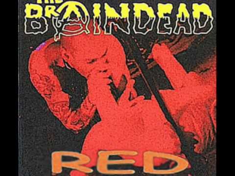 The Brain Dead - Laime (Punk- Kirkland, WA)