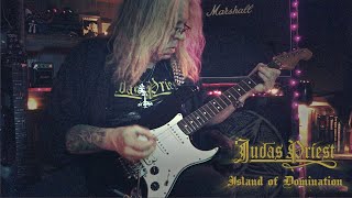 Judas Priest - Island of Domination - Guitar Cover