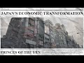 Princes Of The Yen Japan S Economic Transformation