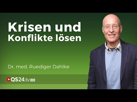 Crises as indicators for development and reorientation | Dr. med. Rüdiger Dahlke | QS24