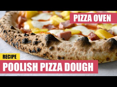 EASY Poolish Pizza Dough Recipe [For PIZZA OVENS]