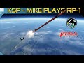 Getting 3000km Downrange Mike Plays RP 1 11 KERBAL SPACE PROGRAM