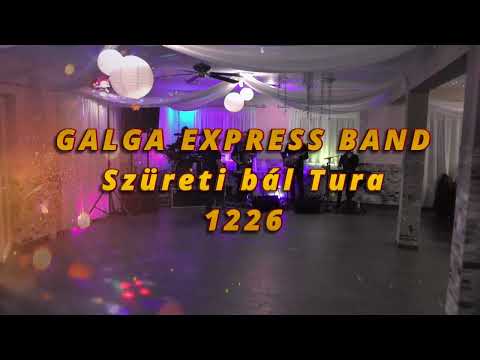 Galga Express Band - Szüreti bál Tura 1226