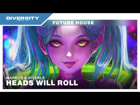 Heads Will Roll (Mareus & VISERLE Cover)