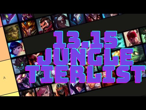 PATCH 13.15 JUNGLE TIERLIST (LEAGUE OF LEGENDS)