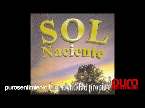 Sol Naciente - Nada quedará (Wally Mercado)