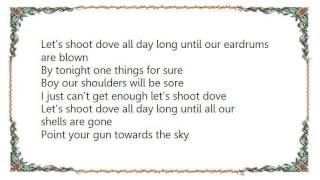 Cledus T. Judd - Let's Shoot Dove Lyrics