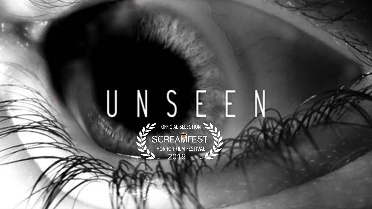 Unseen | Short Horror Film | Screamfest