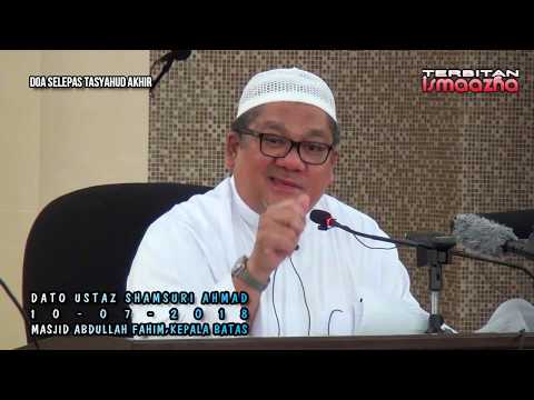 Ustaz Shamsuri Ahmad-Doa selepas tasyahud akhir