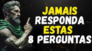 8 Perguntas Que Os FALSOS Fazem Para TE Manipular | Sabedoria Estoica