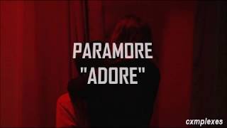 Paramore - Adore |Traducida|