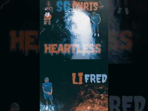 Li Fred x Sg Chris - Heartless