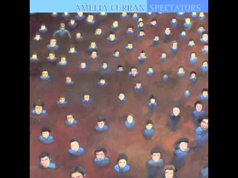 Amelia Curran - In A Town