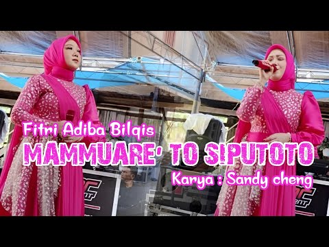 Mammuare to siputoto||Fitri Adiba Bilqis||Live Cover Version