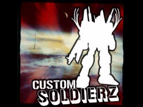 Custom Soldierz - One Minute [FREE DOWNLOAD]