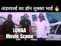 Lukka Bhai Intro Scene Lohaa Movie Kanti Shah