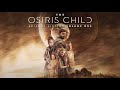 The Osiris Child Science Fiction Volume 1 Official Trailer
