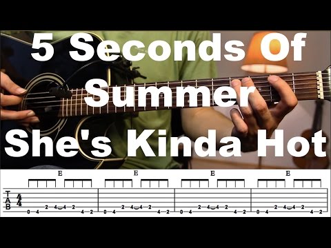Shes Kinda Hot - 5 Seconds Of Summer