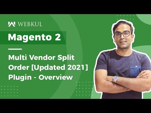 Magento 2 Split Order for Marketplace | Invoice Split Plugin - Overview