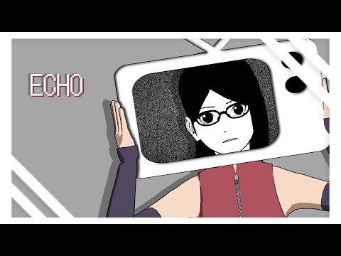 【MMDxBoruto】Echo - Sarada Uchiha