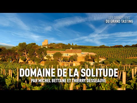 Les grands vins du Grand Tasting : Domaine de La Solitude