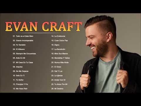 Evan Craft - Mix exitos de Evan Craft - Las mejores Canciones 2021