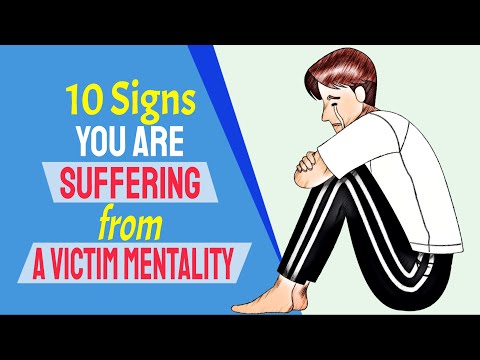 10 Signs You're Suffering from A Victim Mentality | Stop Dwelling On The Negative Now!!