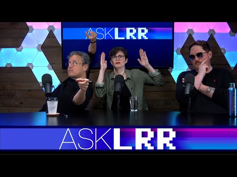 Accept the Absurdities || askLRR April 2022