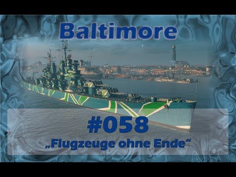 Lets Play WOWs German Deutsch #058 Baltimore Flugzeuge ohne Ende