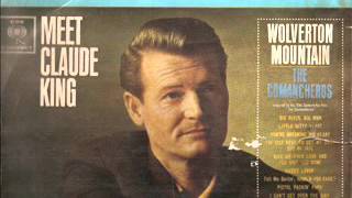 Claude King ~ I'm Here To Get My Baby Out Of Jail (Vinyl)