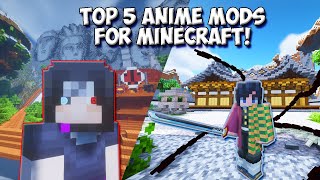 Top 5 Anime Mods For Minecraft! Minecraft Anime Mod (2022)