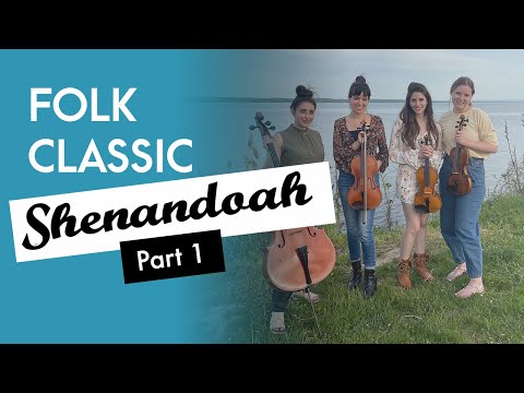 Shenandoah -  American folk song - instrumental 🌲 🛶  -  calm, soothing music - string quartet music