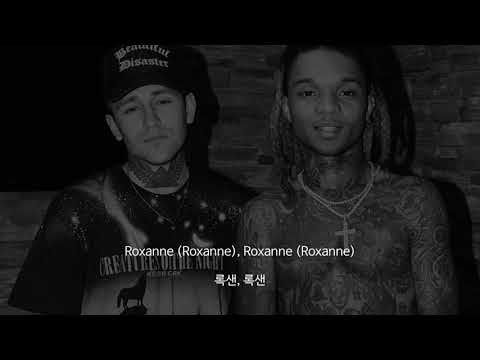 Arizona Zervas, Swae Lee - ROXANNE remix (한국어/가사/해석/lyrics)
