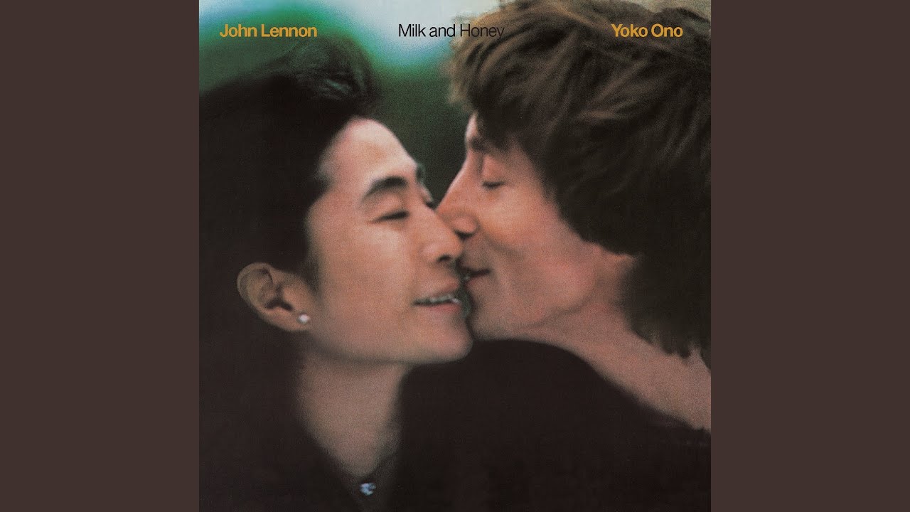 John Lennon & Yoko Ono - Milk And Honey • CIB trailer