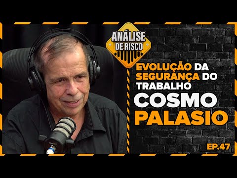 Análise de Risco PodCast #47 - Cosmo Palasio