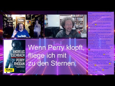 Schreibzeichen 107 - Andreas Eschbachs "Perry Rhodan - das größte Abenteuer" mit Bernhard Hennen