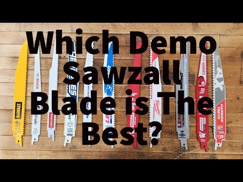 Which Demolition Sawzall (Reciprocating Saw) Blade is The Best? Diablo/Milwaukee/Lenox/Bosch