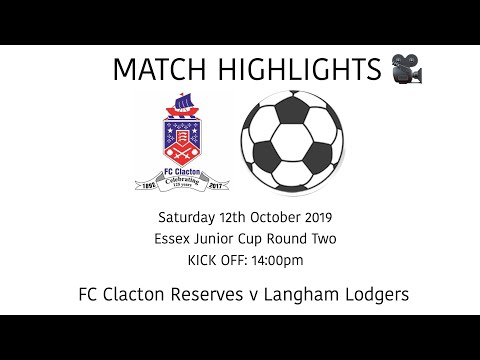 MATCH HIGHLIGHTS 🎥| FC Clacton Reserves 3-2 Langham Lodgers - Essex Junior Cup Round Two