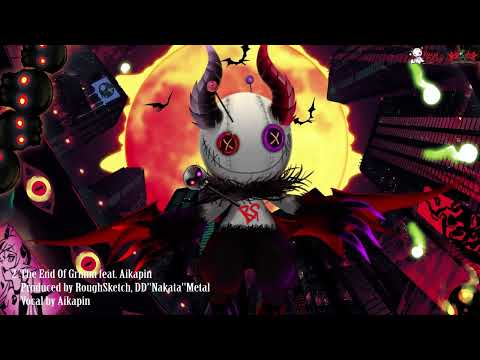 RoughSketch - The End Of Grimm feat. Aikapin