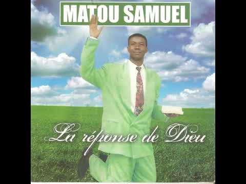FRÈRE MATOU SAMUEL ALBUM LA RÉPONSE DE DIEU