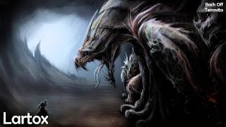 [Dubstep] Bach Off - Terravita (Extended Mix)