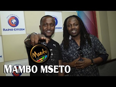 Chiwawa Live On Mambo Mseto Radio Citizen With Mzazi Willy Tuva.