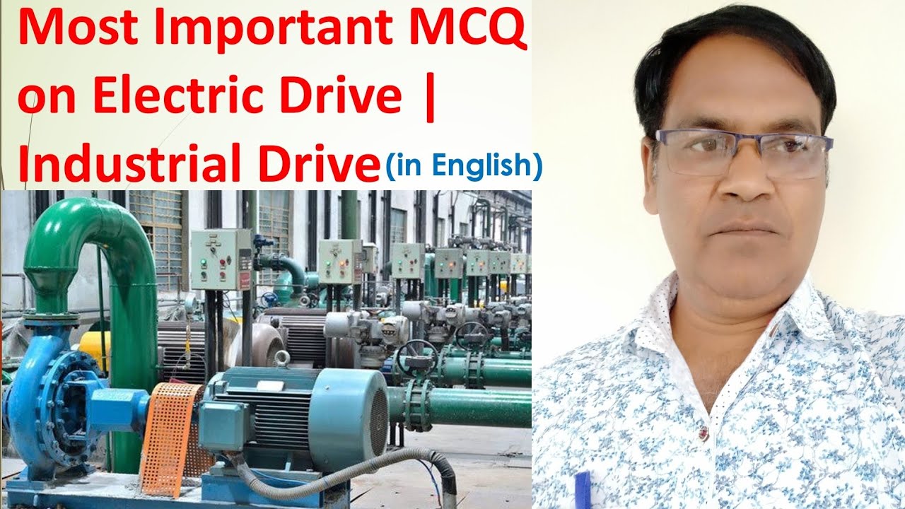 Most important question On Electric Drive /  industrial Drive.